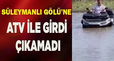 Göle ATV ile girdi çıkamadı