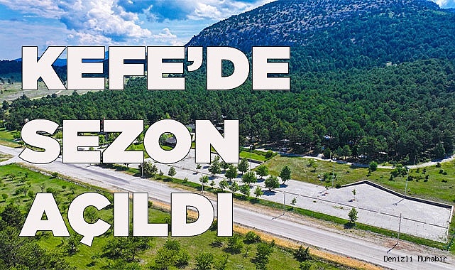 Kefe Yaylası doğa tutkunlarını bekliyor