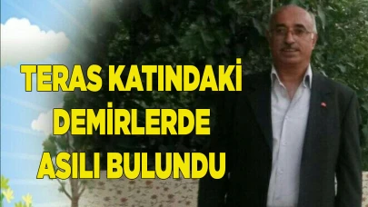 Teras katındaki demirlerde asılı bulundu