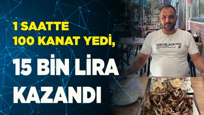 1 saatte 100 kanat yedi, 15 bin lira kazandı