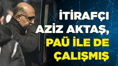 İtirafçı Aziz Aktaş, PAÜ ile de çalışmış