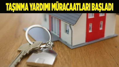 Taşınma yardımı müracaatları başladı