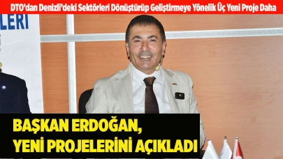 BAŞKAN ERDOĞAN, YENİ PROJELERİNİ AÇIKLADI
