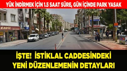 İSTİKLAL CADDESİ'NDEKİ YENİ DÜZENLEMENİN DETAYLARI