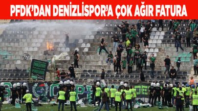PFDK’dan Denizlispor’a ceza