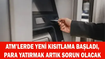 ATM’lerde para yatırmak artık sorun olacak