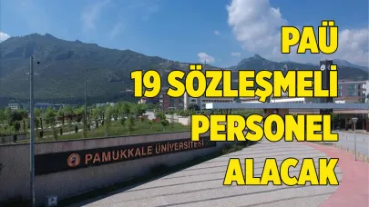 PAÜ 19 SÖZLEŞMELİ PERSONEL ALACAK