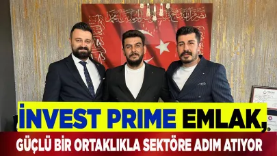 İNVEST PRIME Emlak, güçlü bir ortaklıkla sektöre adım atıyor