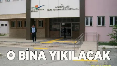 Çevre ve Şehircilik il binası yıkılacak