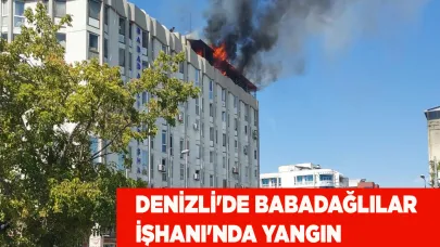 Denizli'de Babadağlılar İşhanı'nda yangın