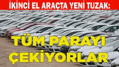 İkinci el araçta yeni tuzak