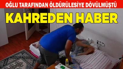 Oğlu tarafından dövülen kadından kahreden haber
