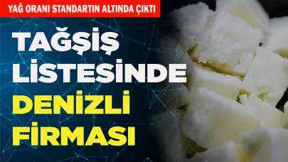 TAĞŞİŞ LİSTESİNDE DENİZLİ FİRMASI