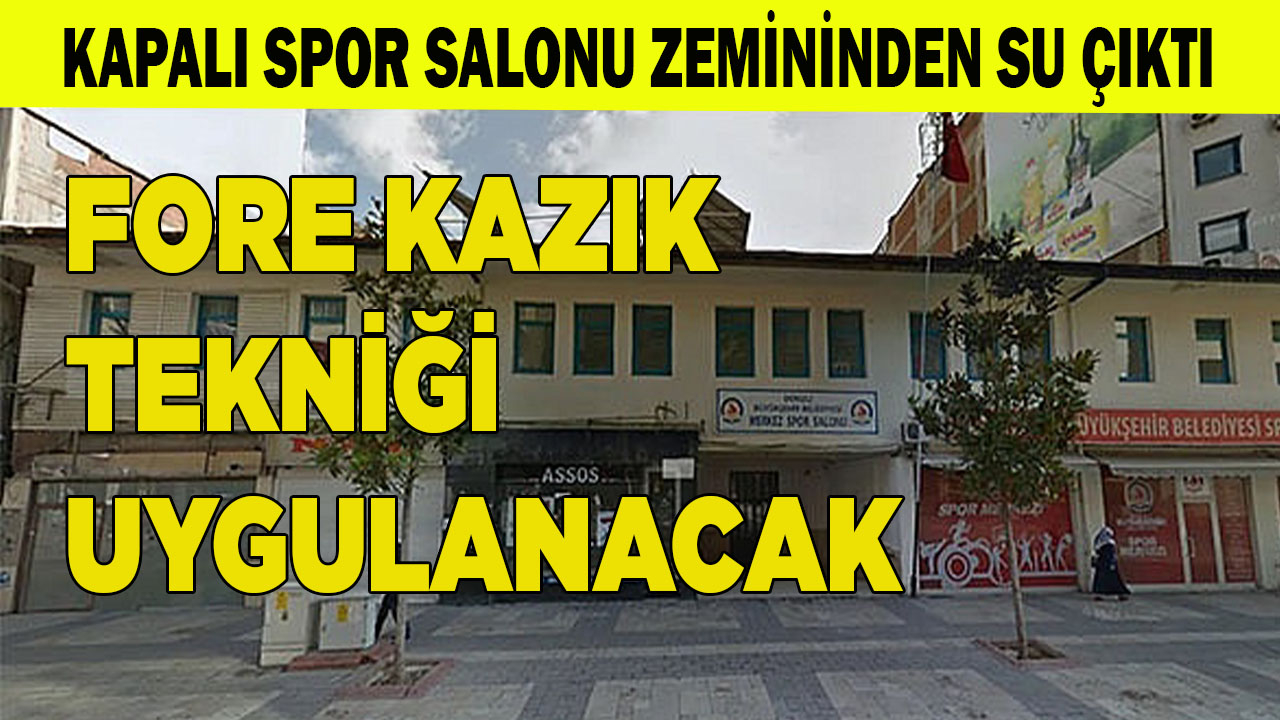 KAPALI SPOR SALONU ZEMİNİNDEN SU ÇIKTI