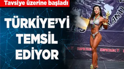 Tavsiye üzerine başladı şimdi Türkiye’yi temsil ediyor