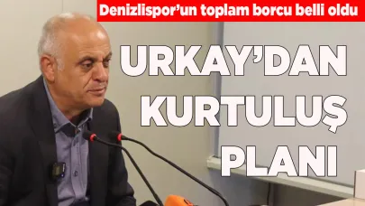 URKAY’DAN KURTULUŞ PLANI