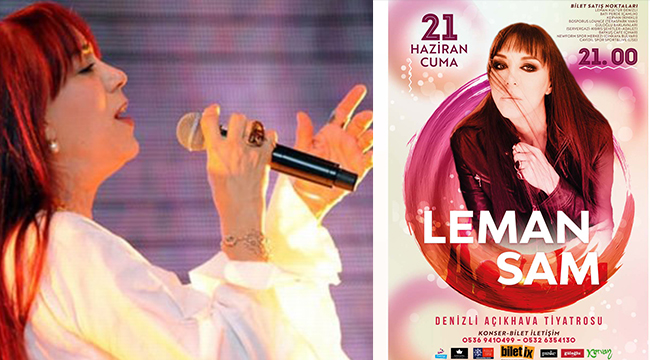 Leman Sam Denizli’ye Geliyor