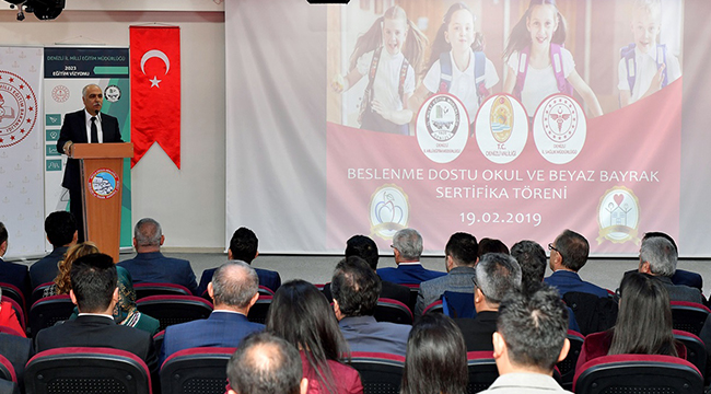 BEYAZ BAYRAK VE BESLENME DOSTU OKULLAR SERTİFİKALANDI