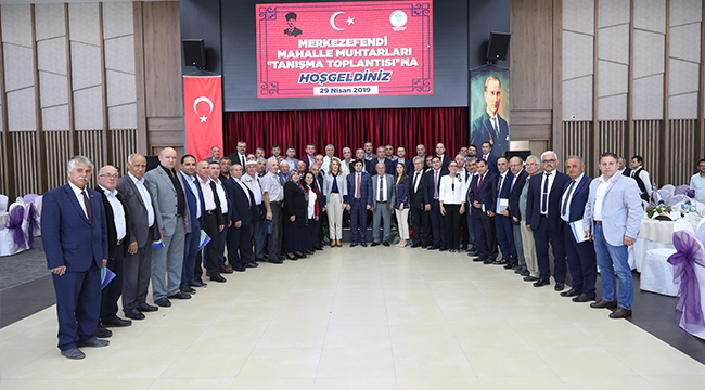 Doğan Merkezefendi Muhtarları İle Biraraya Geldi