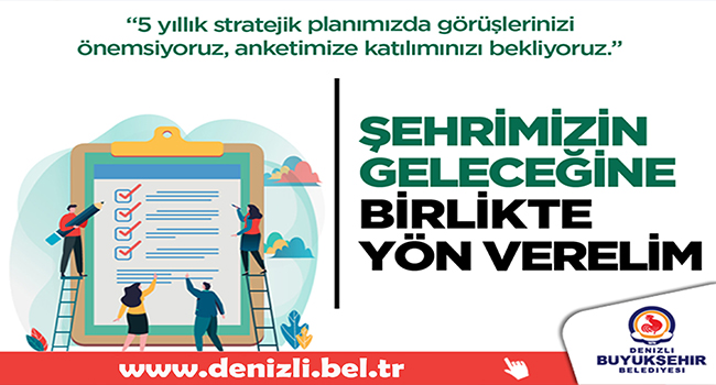 Başkan Zolan, Denizlilileri Ankete Davet Etti