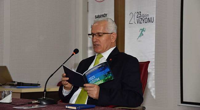 2023 EĞİTİM VİZYONU TOPLANTISI BU KEZ SARAYKÖY'DE YAPILDI