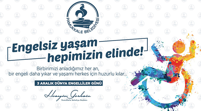 GÜRLESİN'DEN ENGELLİLER GÜNÜ MESAJI