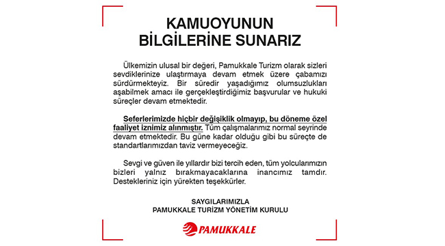 PAMUKKALE TURİZM'DEN AÇIKLAMA ÜSTÜNE AÇIKLAMA!
