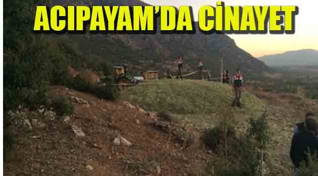 ACIPAYAM'DA CİNAYET!