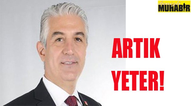 ARTIK YETER!