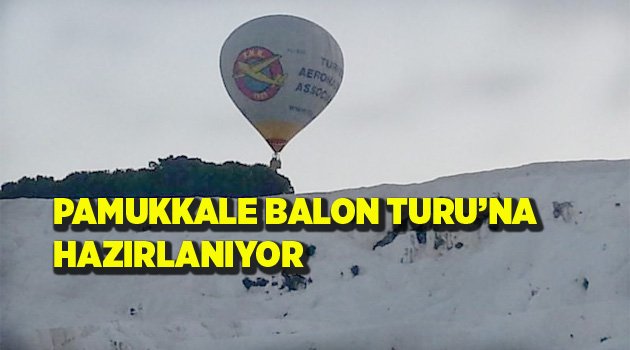 BALON TUR'U YENİDEN BAŞLAYACAK