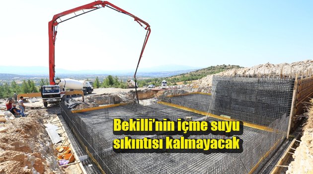 Bekilli’nin içme suyu sıkıntısı kalmayacak