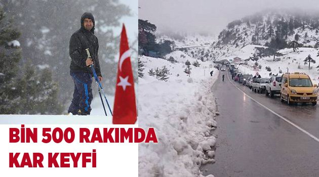 BİN 500 RAKIMDA KAR KEYFİ
