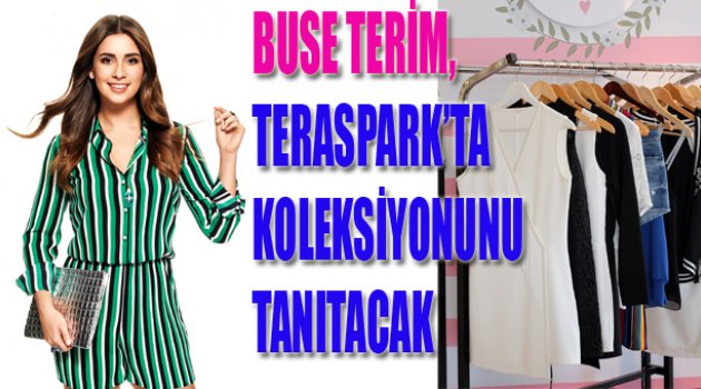 Buse Terim'in ilkbahar-yaz koleksiyonu ile Denizli'de