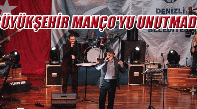 BÜYÜKŞEHİR BARIŞ MANÇO'YU UNUTMADI