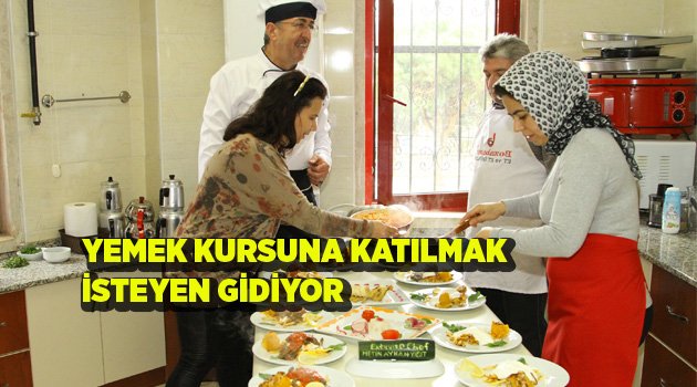 Büyükşehir lezzet ustaları yetiştiriyor
