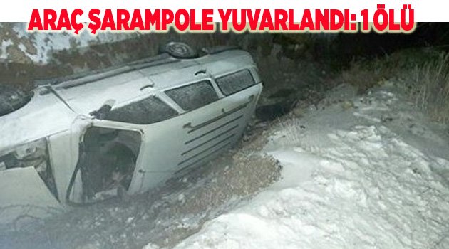 ÇAMELİ GÜRSU'DA KAZA: 1 ÖLÜ