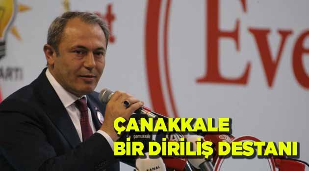ÇANAKKALE BİR DİRİLİŞ DESTANI