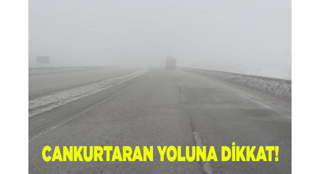 CANKURTARAN YOLUNA DİKKAT!