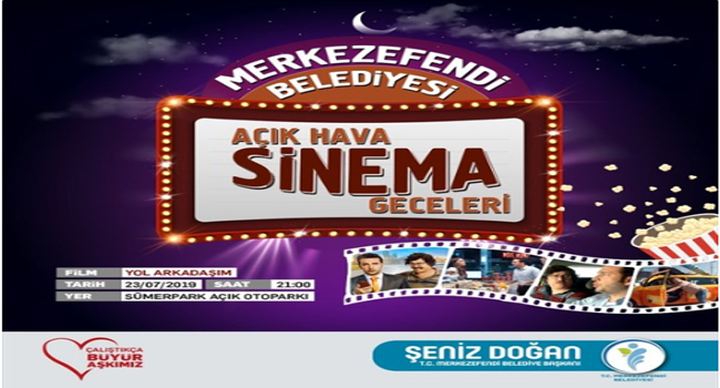 Merkezefendi’de Açık Hava Sinema Geceleri Başlıyor