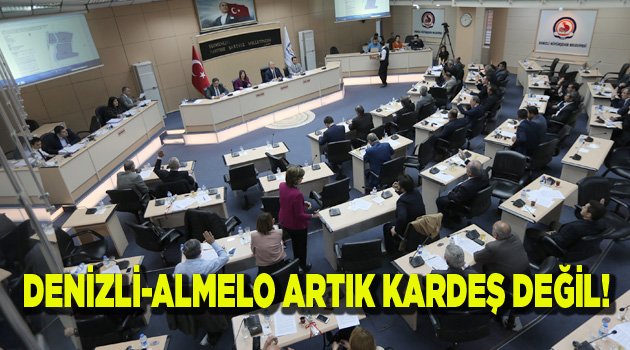 DENİZLİ-ALMELO ARTIK KARDEŞ DEĞİL!
