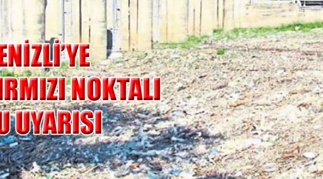 DENİZLİ’YE KIRMIZI NOKTALI SU UYARISI