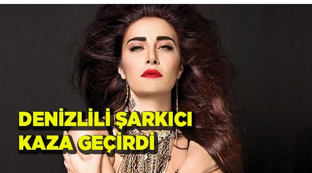 DENİZLİLİ ŞARKICI KAZA GEÇİRDİ