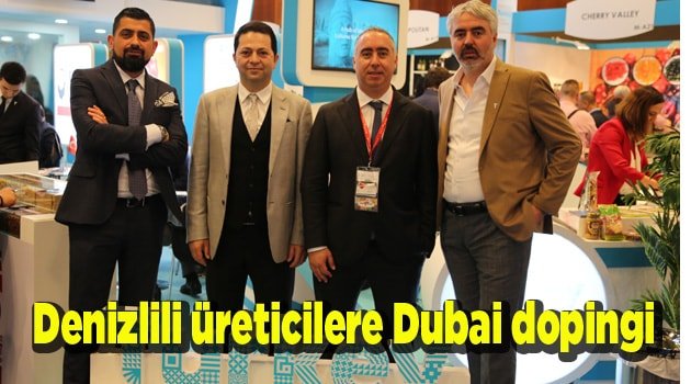 Denizlili üreticilere Dubai dopingi