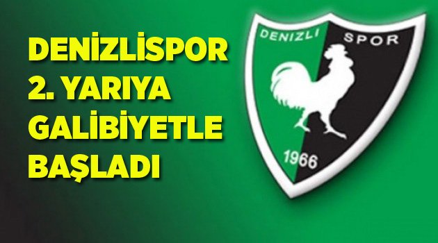 DENİZLİSPOR,KENDİNE GELDİ