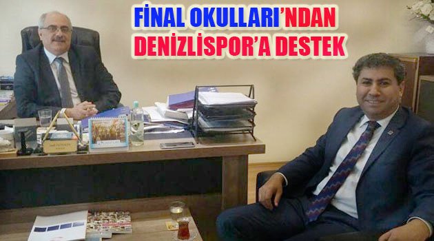 DENİZLİSPOR'A BİR BAĞIŞ DA FİNAL OKULLARI'NDAN...