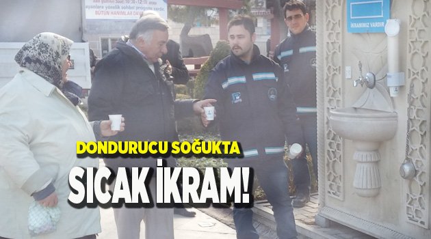 DONDURUCU SOĞUKTA SICAK İKRAM!
