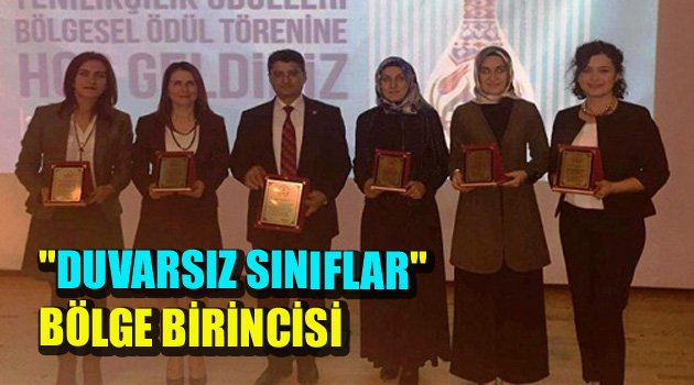 "DUVARSIZ SINIFLAR" BÖLGE BİRİNCİSİ