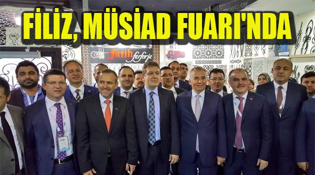 FİLİZ, MÜSİAD FUARI'NDA