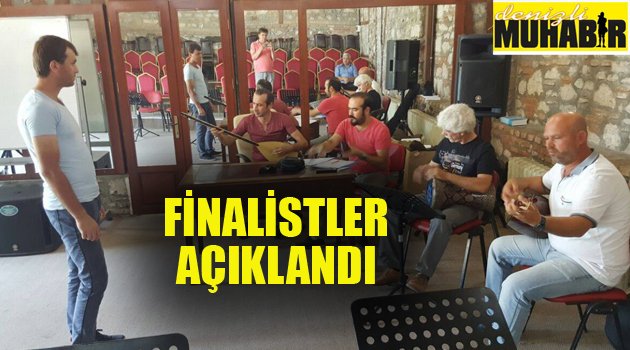 Finalistler belli oldu
