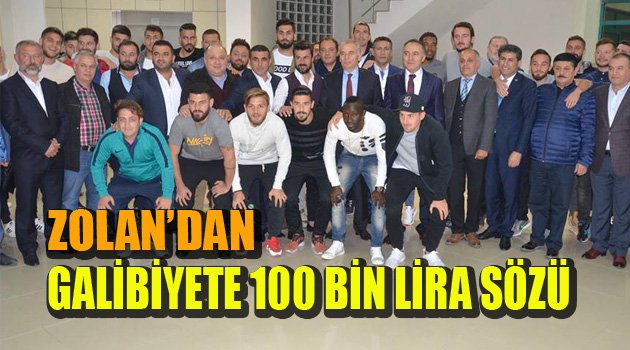 GALİBİYETE 100 BİN LİRA SÖZÜ